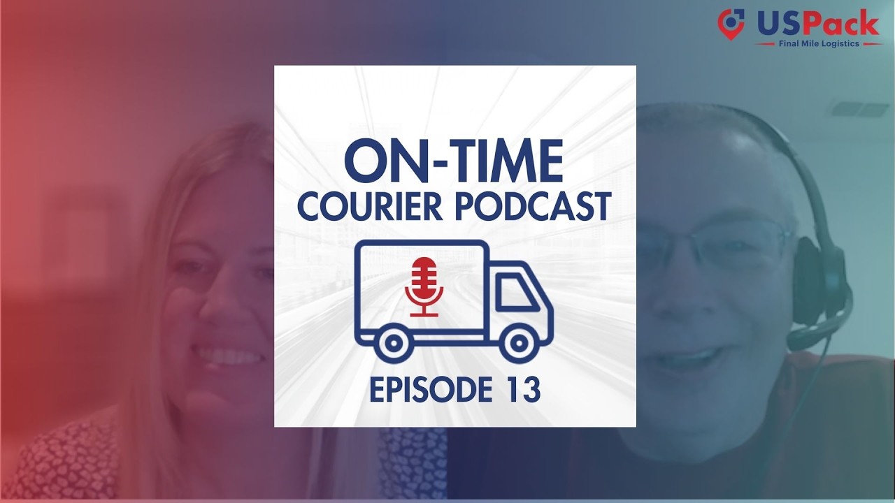 On-Time Courier Podcast Episode 13