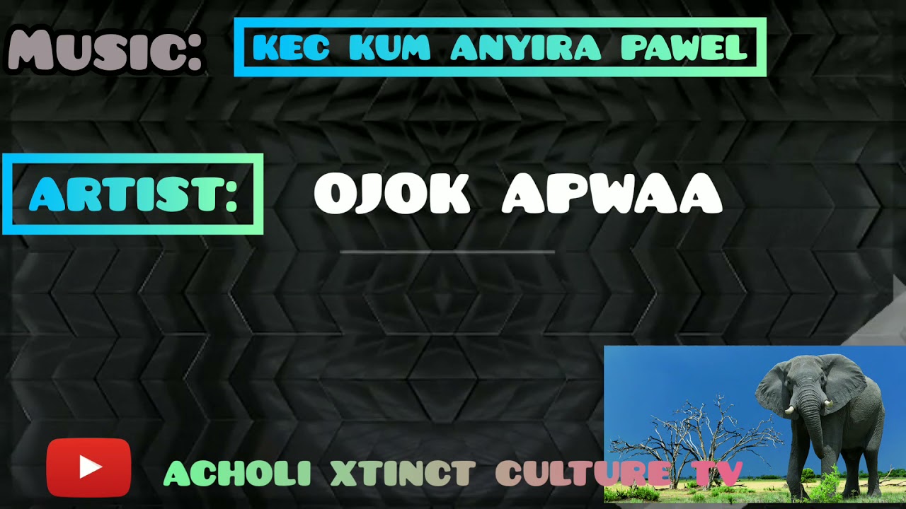 KEC KUM ANYIRA PAWEL BY OJOK APWAA 🤣🤣🤣🤣🤣🥰🥰🥰🥰