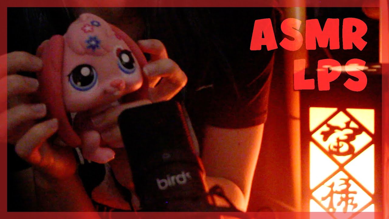 ASMR LPS- tapping sur des Petshop, lecture chuchotée... #lpstube