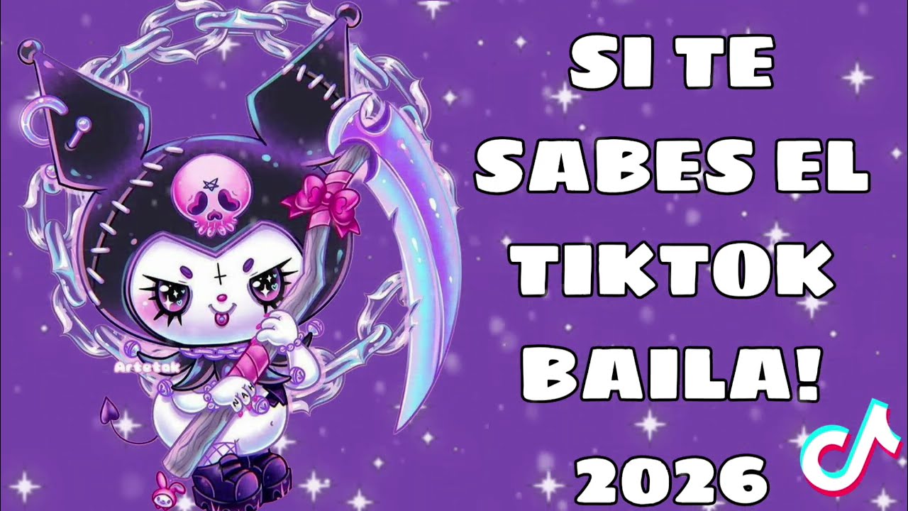 SI TE SABES EL TIKTOK BAILA! - 2026💃