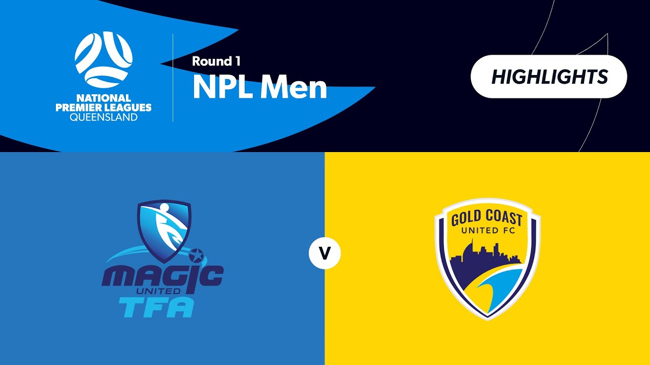 NPL Men Round 1 - Magic United vs. Gold Coast United Highlights