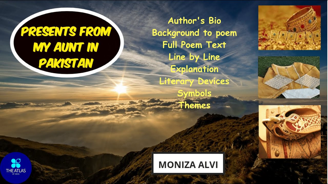 Presents From My Aunt in Pakistan by Moniza Alvi | Critical Analysis | Muniza Alvi