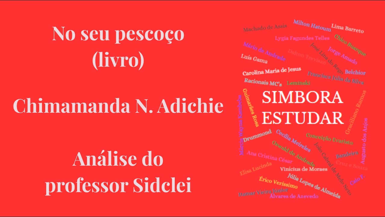 NO SEU PESCOÇO (LIVRO) - CHIMAMANDA NGOZI ADICHIE - VESTIBULAR UNICAMP 2027