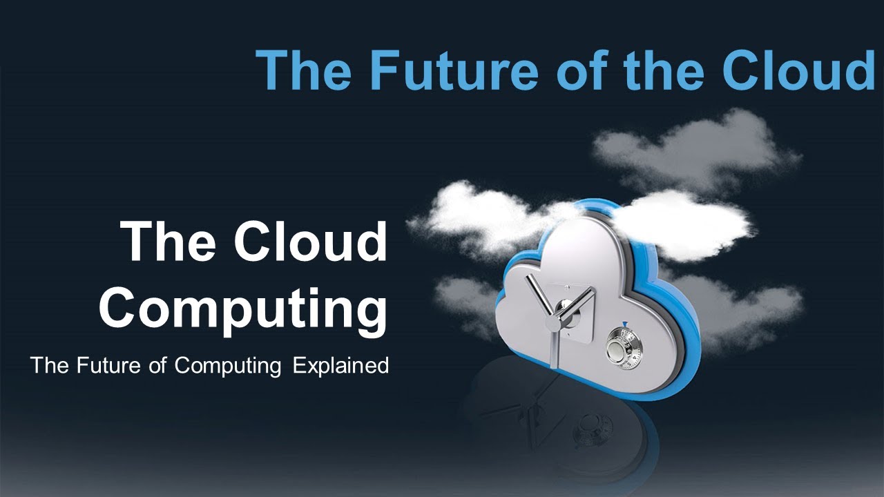 Unveiling the Future of the Cloud: A Comprehensive Guide