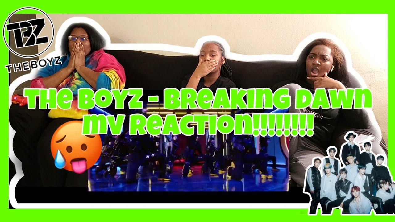 THE BOYZ- BREAKING DAWN MV REACTION!!!!!!!!!!!!