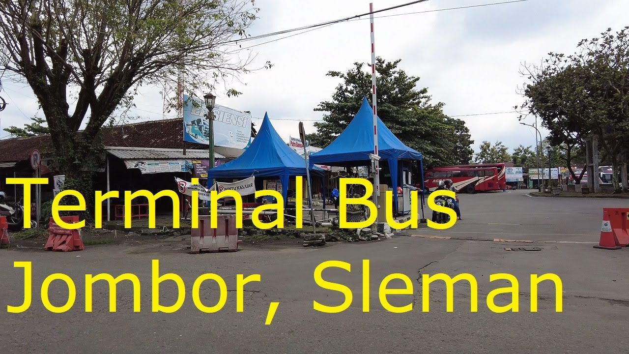 Terminal Bus Jombor, Sleman, Yogyakarta | Bus Station at Jombor, Sleman, Yogyakarta, Indonesia