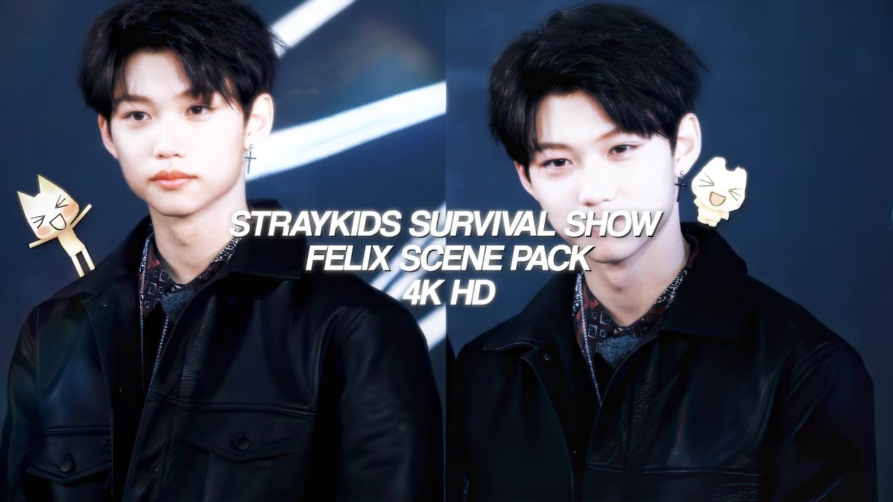 ⌞4K⌝  Stray Kids Survival Show Felix | Scene pack |