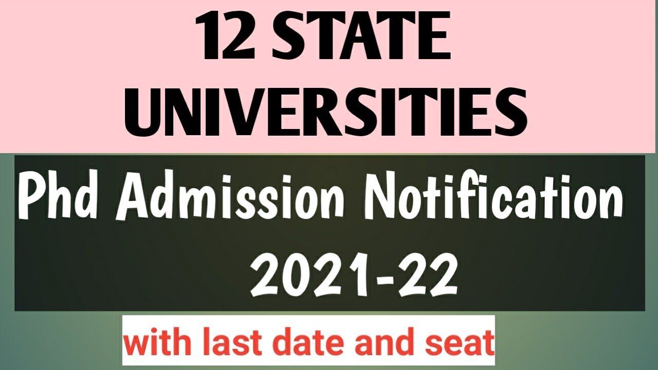 PhD admission notification 2021-22in 12 university//