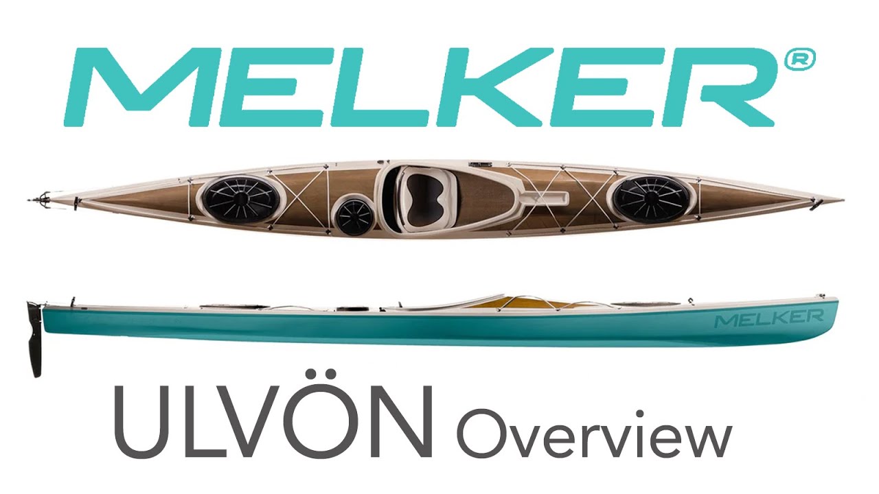 Melker ULVÖN kayak Overview
