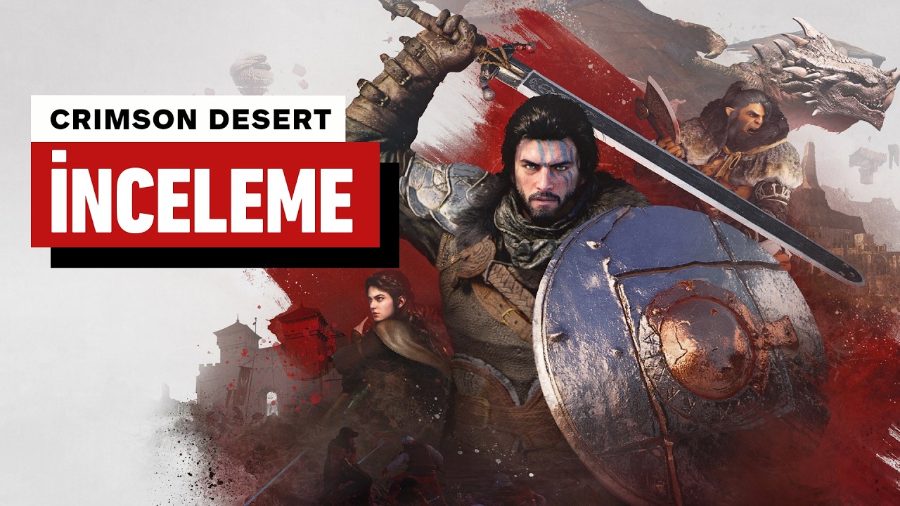 Crimson Desert inceleme
