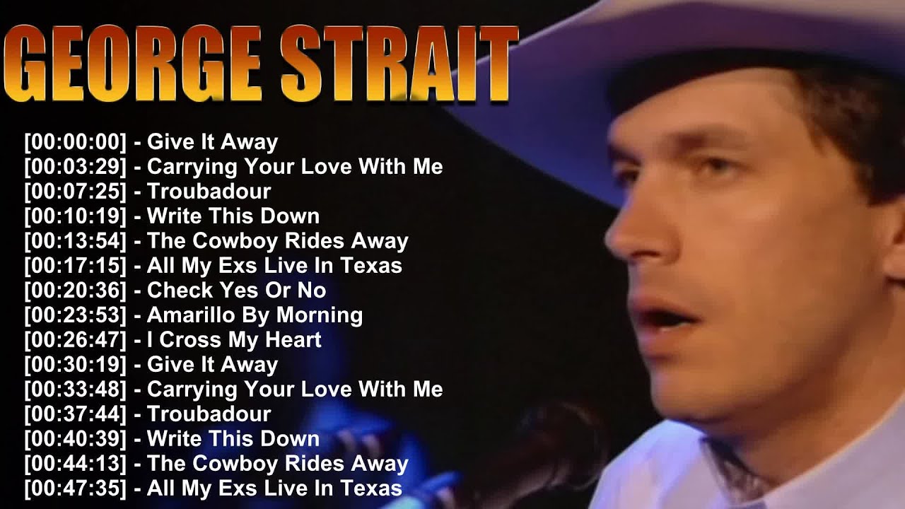 George Strait – 20 songs full of southern storytelling and cowboy authenticity