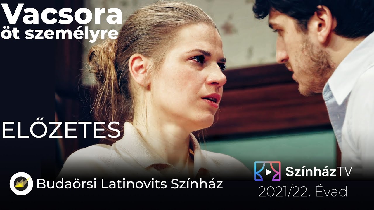 Vacsora öt személyre | SzínházTV | Előzetes