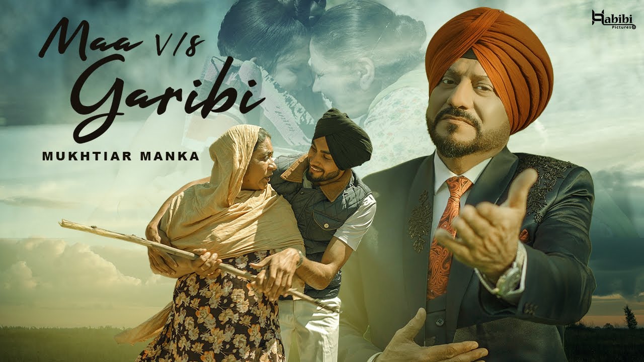 Maa v/s Garibi (Official Video) | Mukhtiar Manka | New Punjabi Song 2025