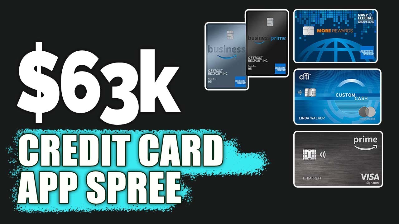 $63,000 Credit Card App Spree Explained! (MUST WATCH)