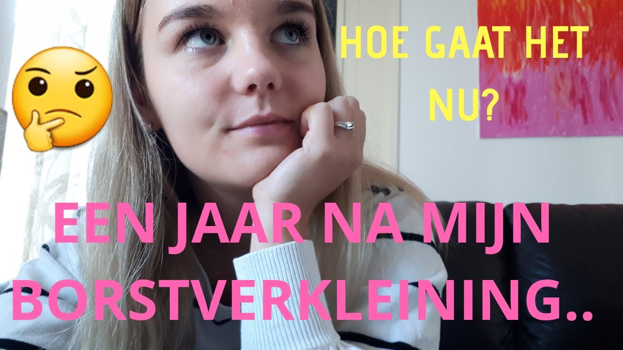 Een jaar na mijn borstverkleining.. ☆Lisanne