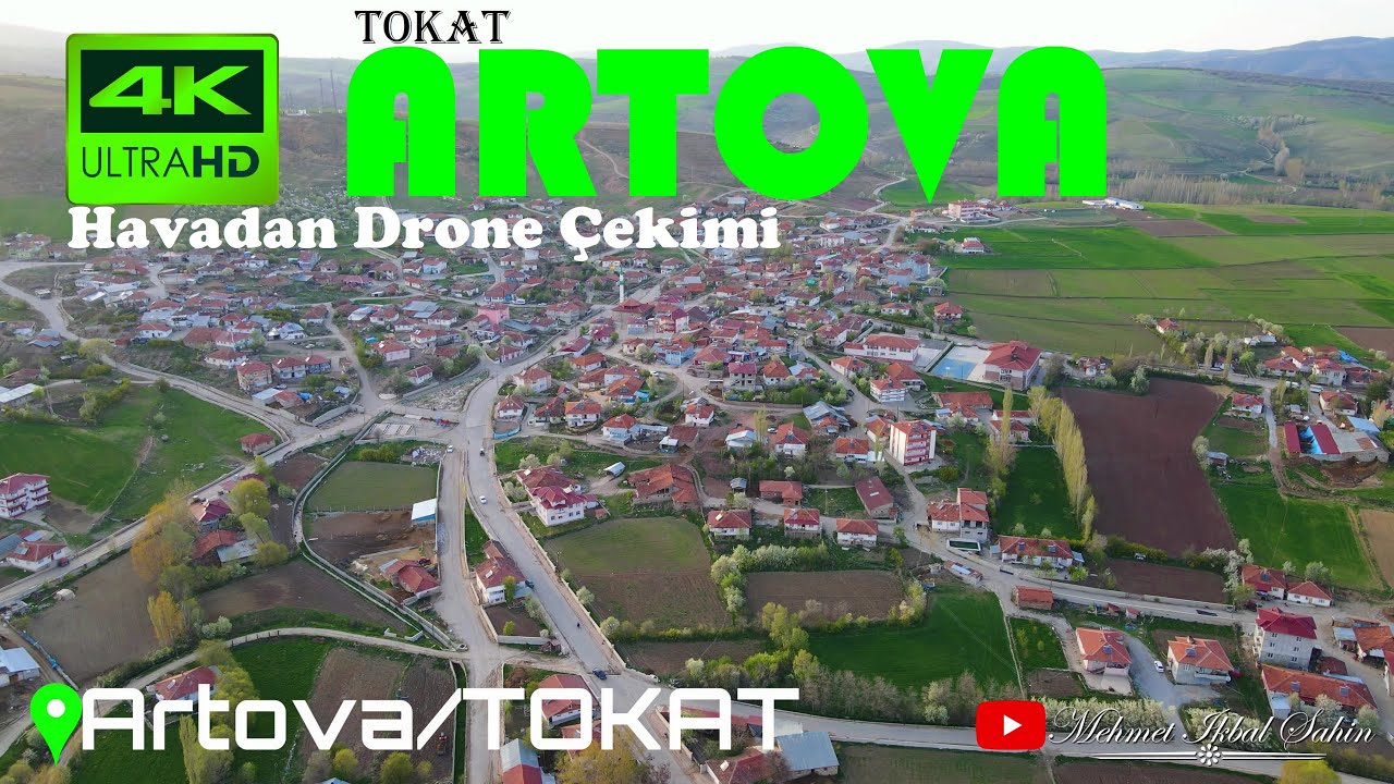 Artova / TOKAT - 4K Drone Çekimi - 2 / 28.4.22