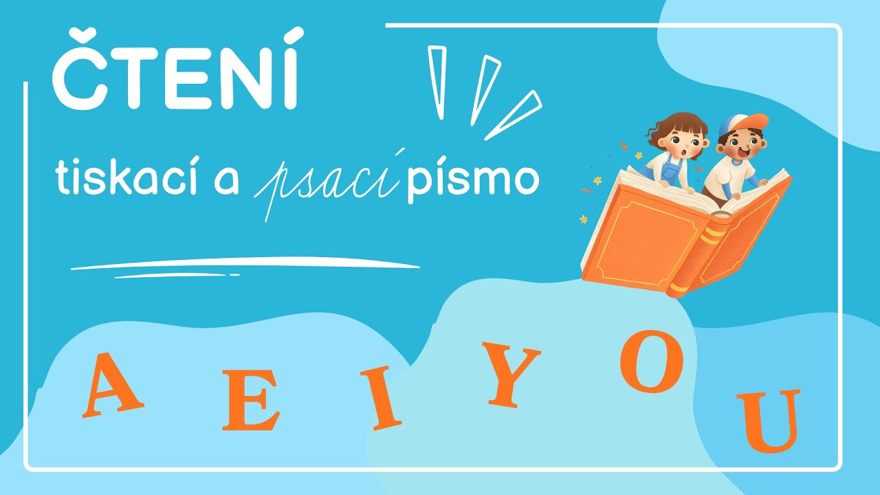 Samohlásky A E I Y O U - tiskací a psací písmo.