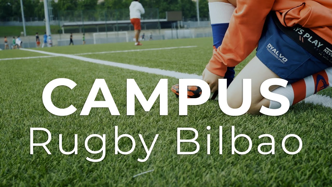 CAMPUS Rugby Bilbao - Agintzari