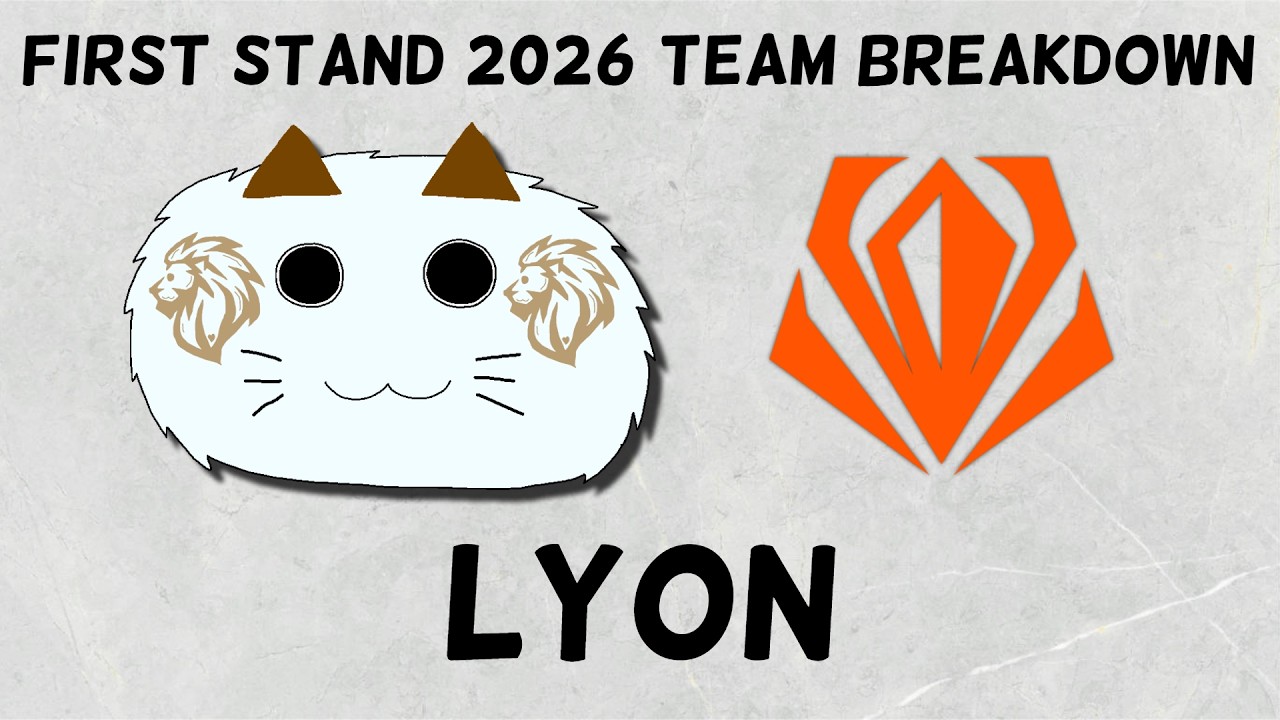 Everything YOU Need to Know About LYON for First Stand 2026