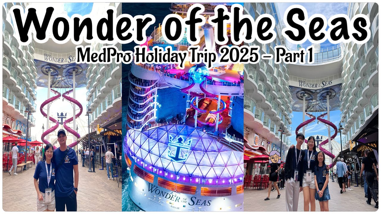 Wonder of the Seas 🚢 Part 1