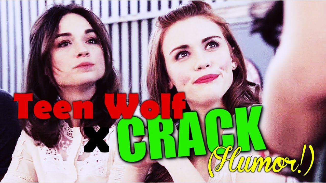 Teen Wolf ✖ Crack! (HUMOR!) SEASON 3B
