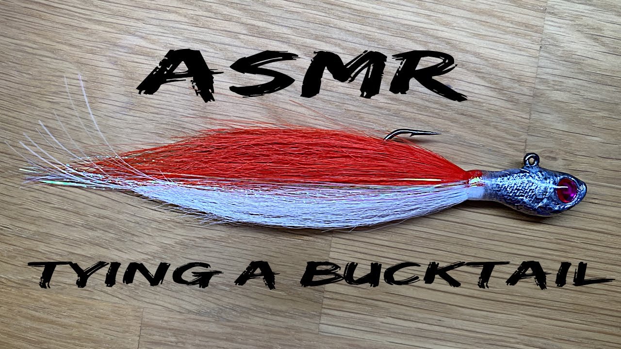 ASMR Tying a Bucktail