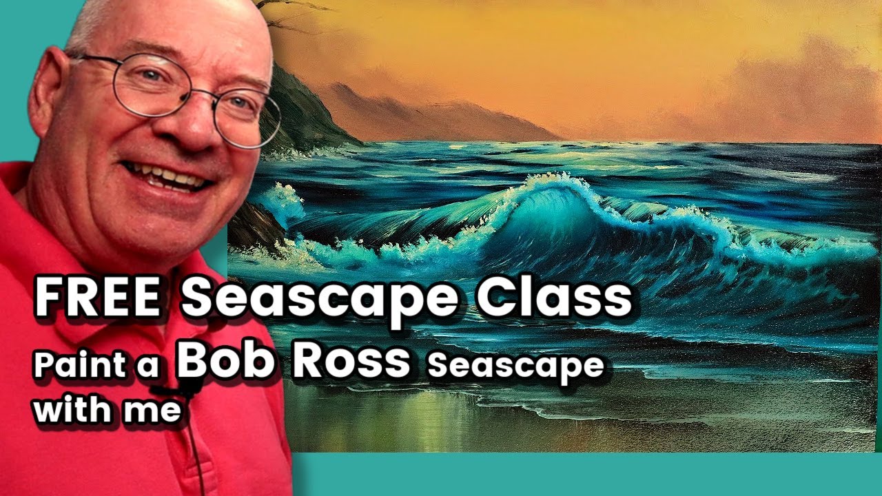 Free Seascape Class - Paint a Bob Ross Seascape with me!