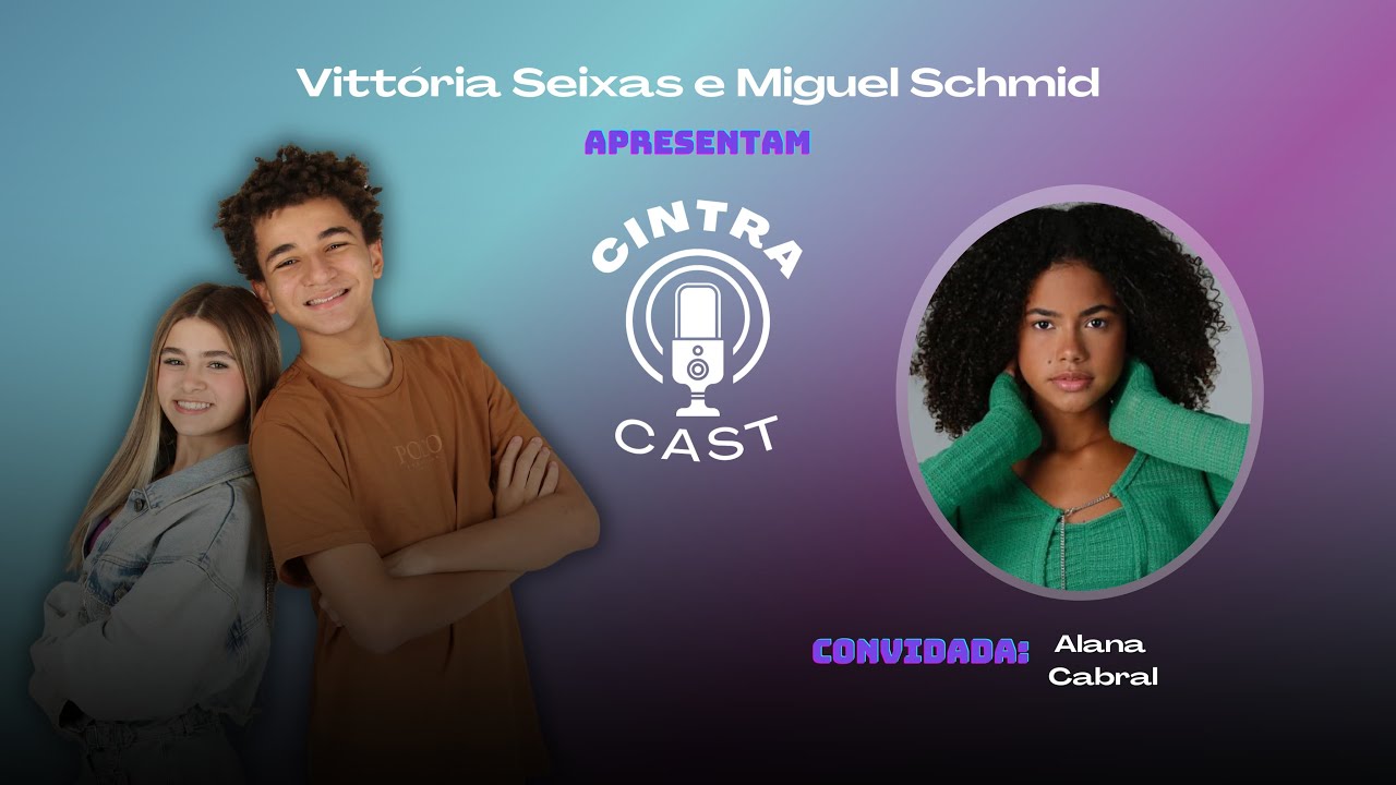 ALANA CABRAL - CINTRACAST 2ª TEMPORADA #6