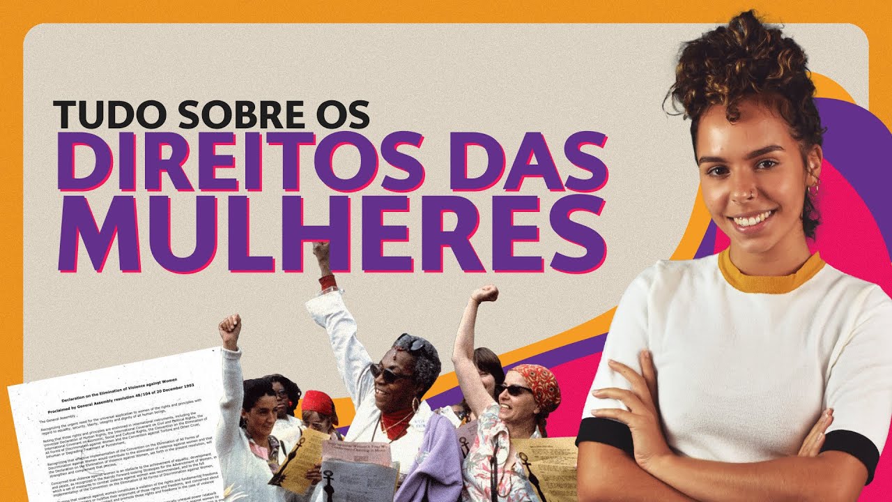 Direitos das Mulheres: o que são e como surgiram? | Projeto Equidade
