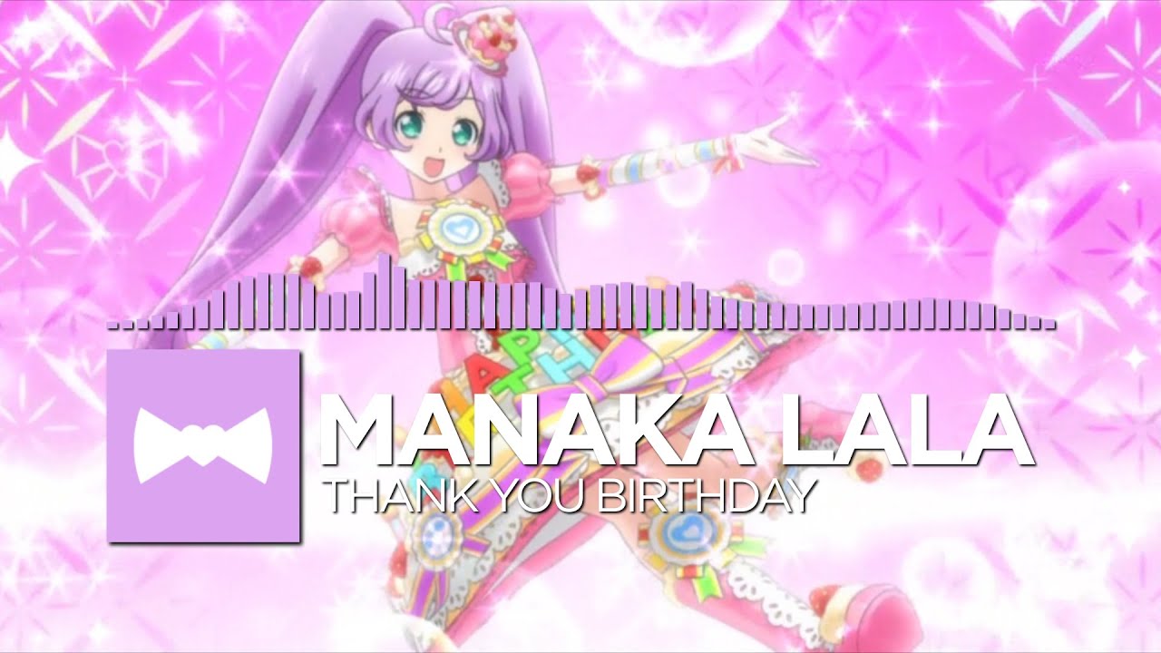 Manaka Lala - Thank You Birthday