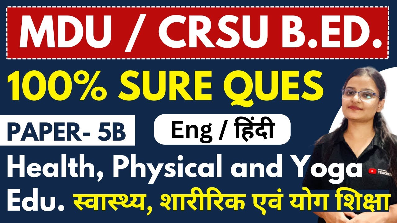 📌Health, Physical & Yoga Education Important Questions for CRSU / MDU/ DCRUST/ GURUGRAM UNIVERSITY