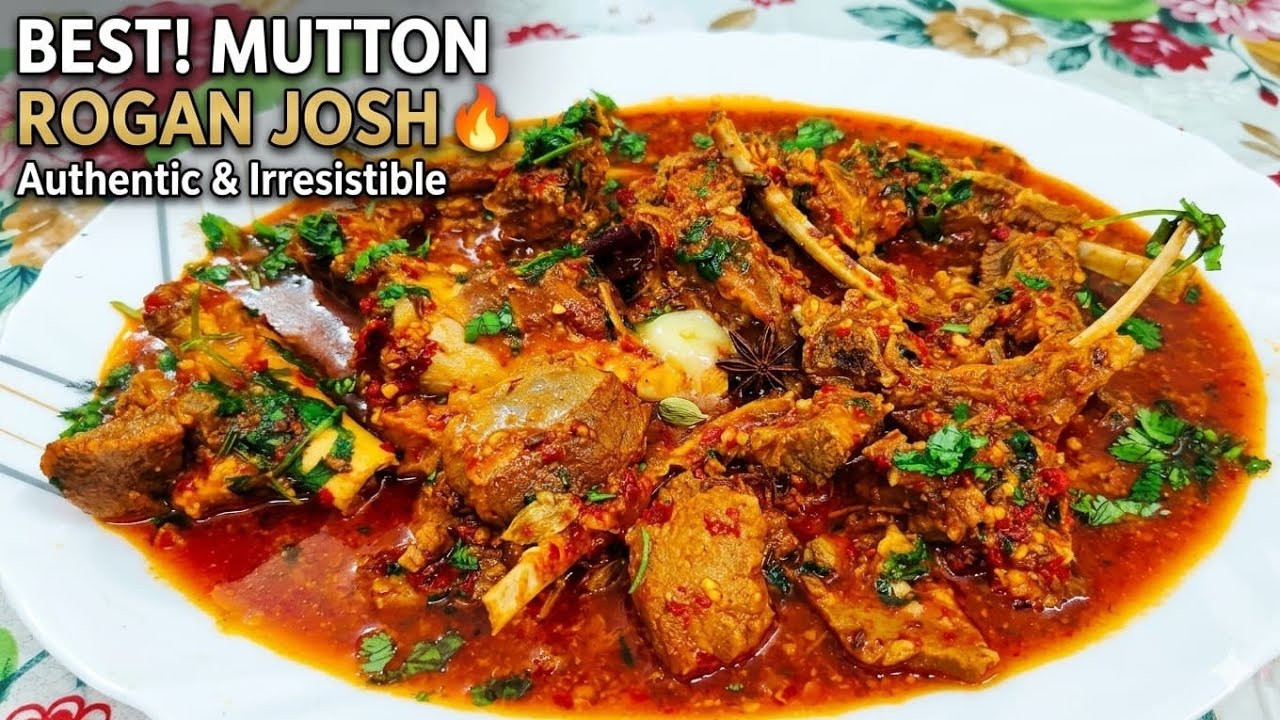 Mutton Rogan Josh | Rogan Josh | मटन रोगन जोश | Kashmiri Mutton Rogan Josh Recipe | Lamb Rogan Josh|