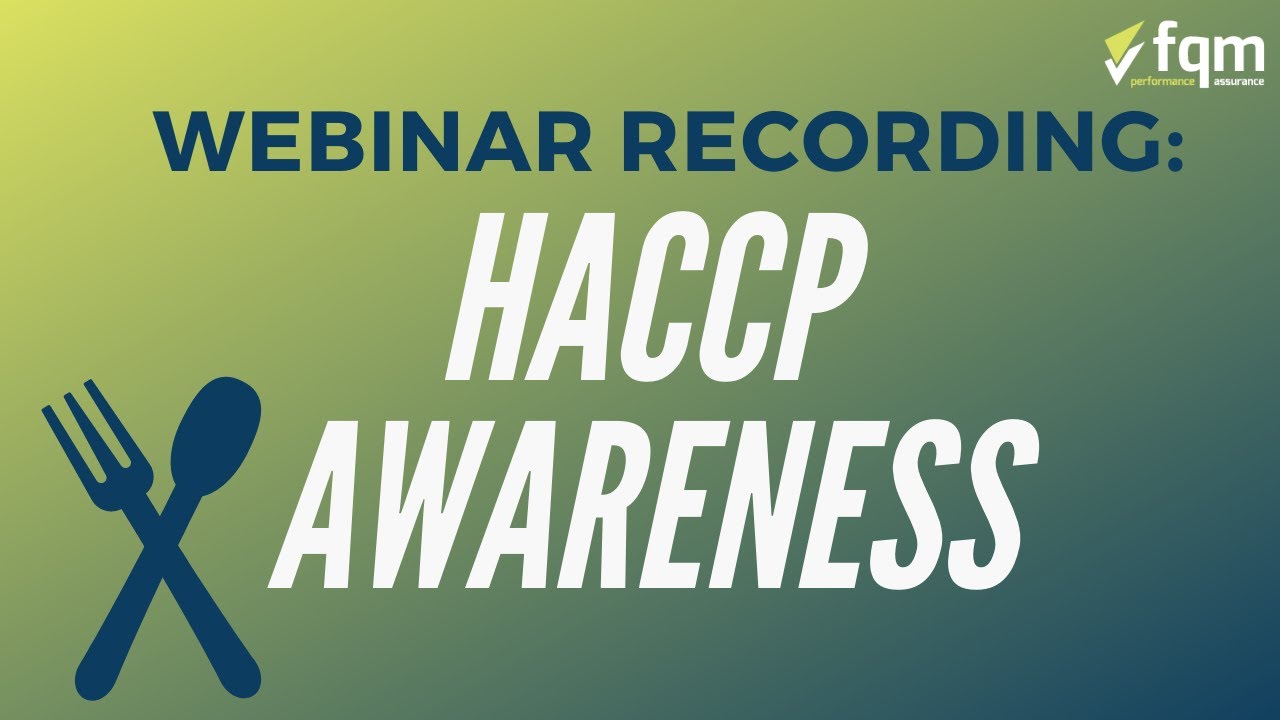HACCP Awareness Training (Webinar Recording)