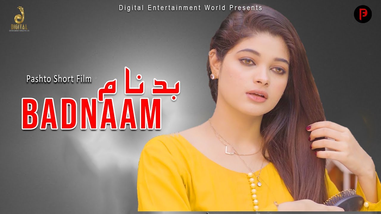 Badnaam | Pashto New Short Film 2022 | Pashtoflix