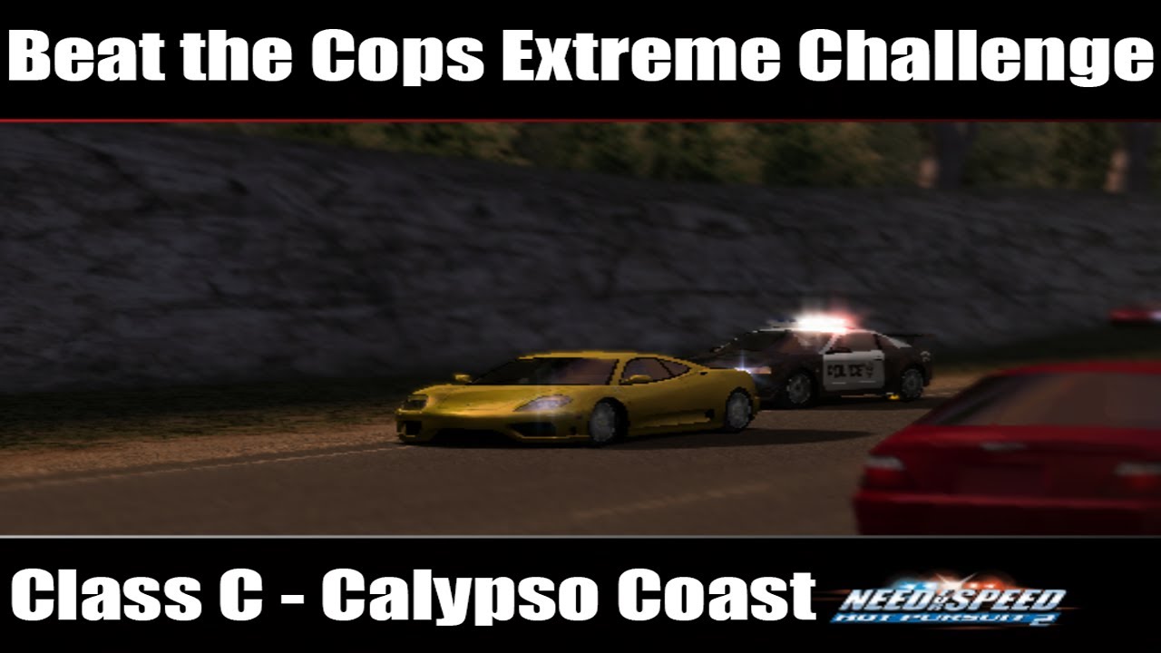 NFS Hot Pursuit 2: Beat the Cops Extreme Challenge - [Class C] Calypso Coast