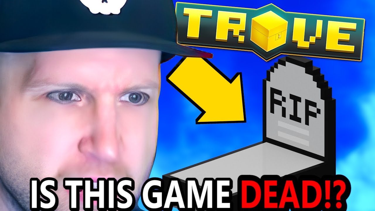 Trove мертв?