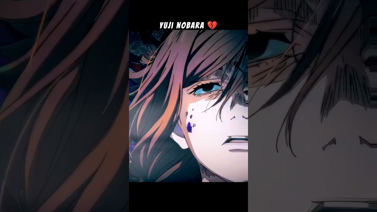 Nobara Death scene ❤️&zwj;🩹💔 ll Yuji nobara ll Jujutsu kaisen #shorts#yujiitadori #nobara#sad#love
