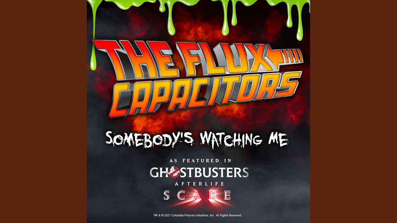 Somebody's Watching Me (Ghostbusters Afterlife ScARe Version)