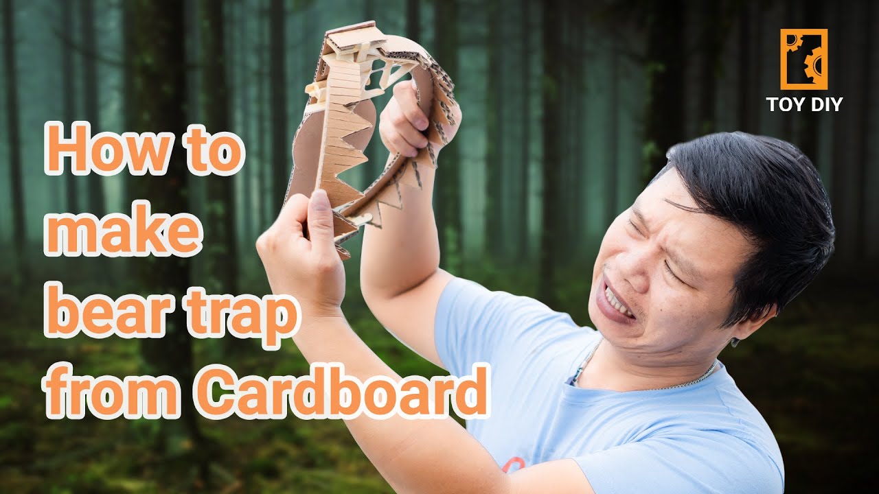 How to make bear trap from Cardboard | Toy DIY