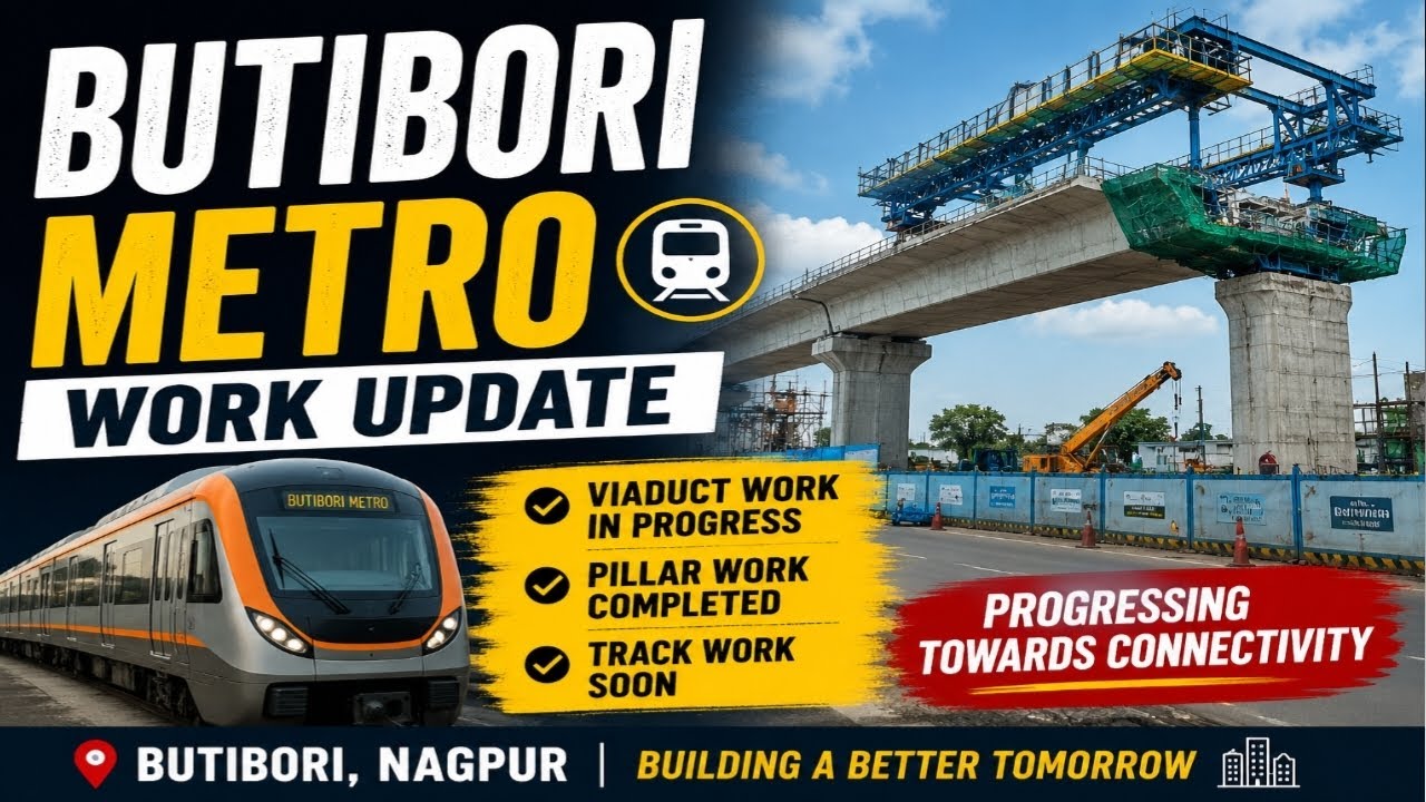 Butibori Metro Work Update 2026 | Metro construction moving at a fast pace 🚆