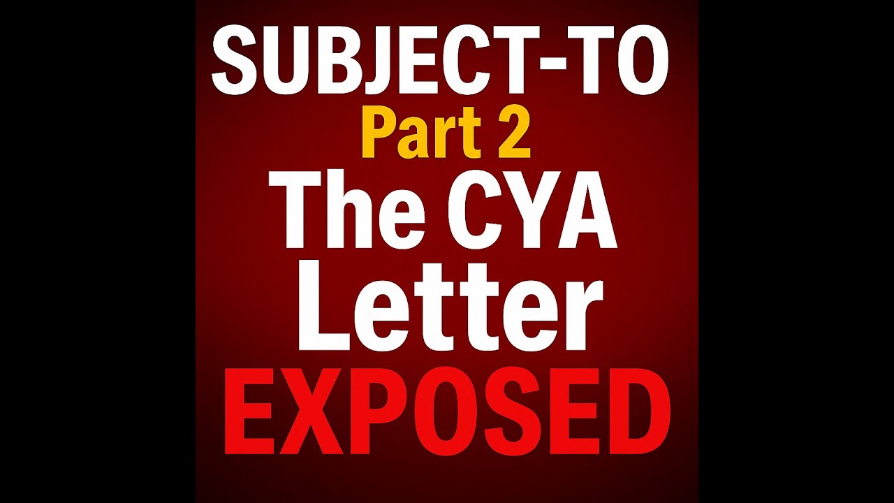 The CYA Letter EXPOSED — The Document That Should Terrify You About Subject-To
