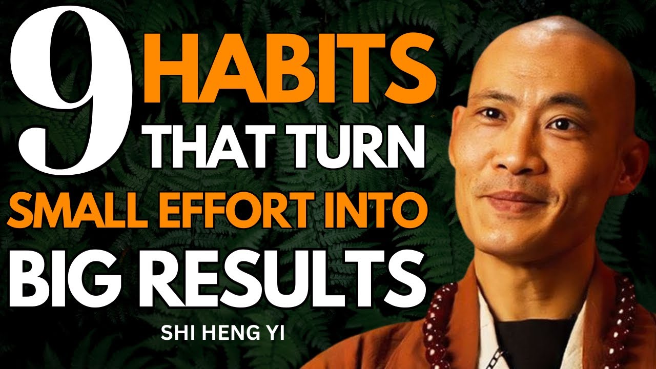 9 Habits That Turn Small Effort Into Big Results | SHI HENG YI | Powerful Motivation