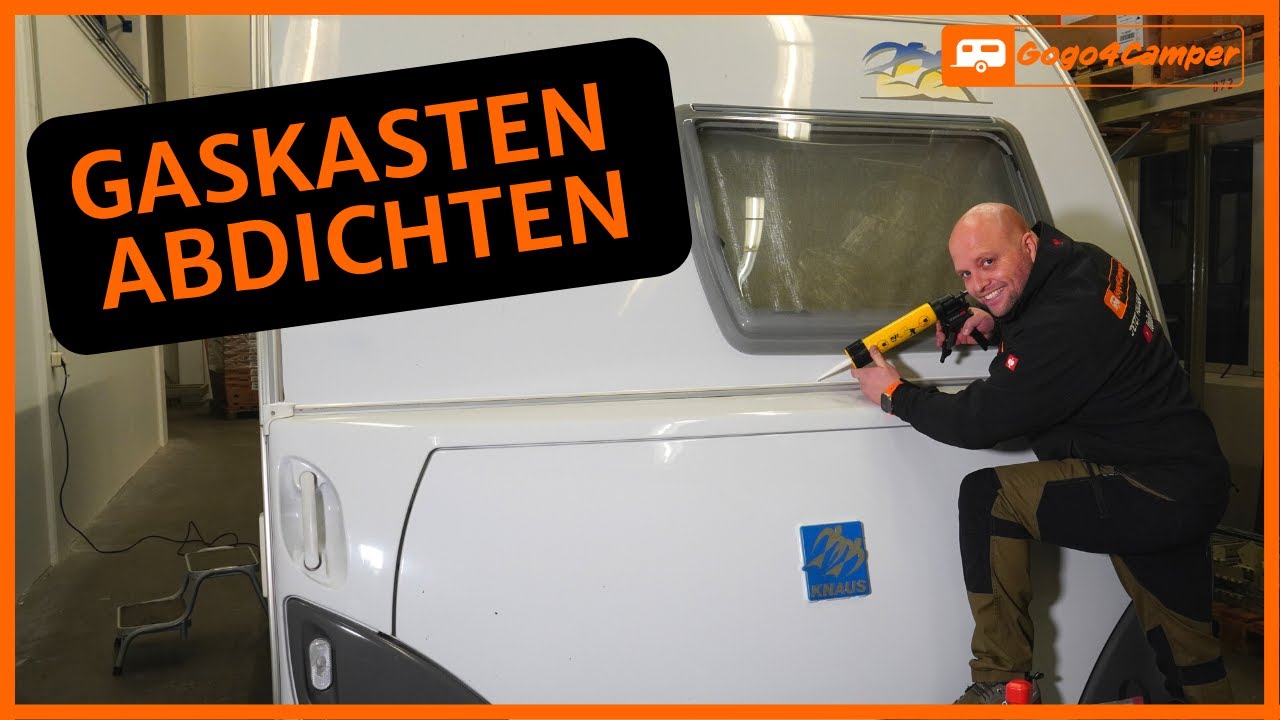 Gaskasten vom Wohnwagen abdichten - So geht’s | WASSERSCHADEN vermeiden! [Richtiger Dichtstoff]