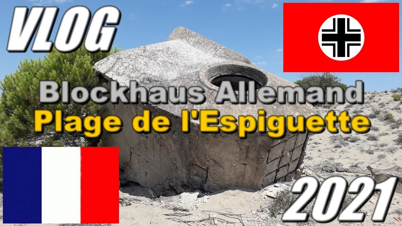 [VLOG] Les Blockhaus Allemand WW2 à la Plage de l'Espiguette ! (France)
