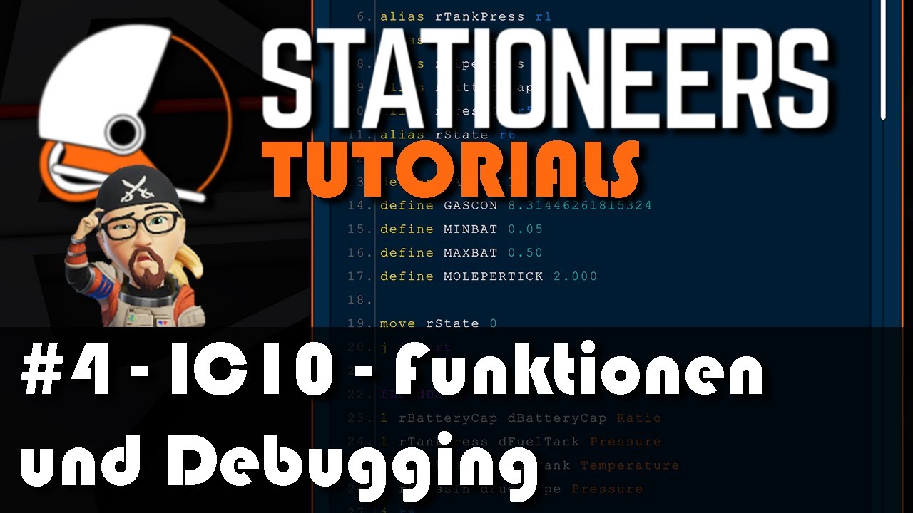 Stationeers - Tutorial - IC10 2023 - Funktionen und Debug. [EideardVMR/Tutorials/Deutsch/HD/60FPS]
