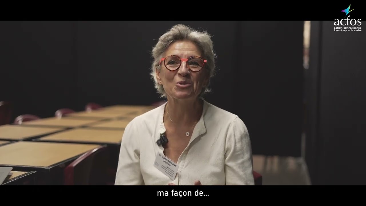 Présentation de l'ACFOS (Action Connaissance FOrmation pour la Surdité)