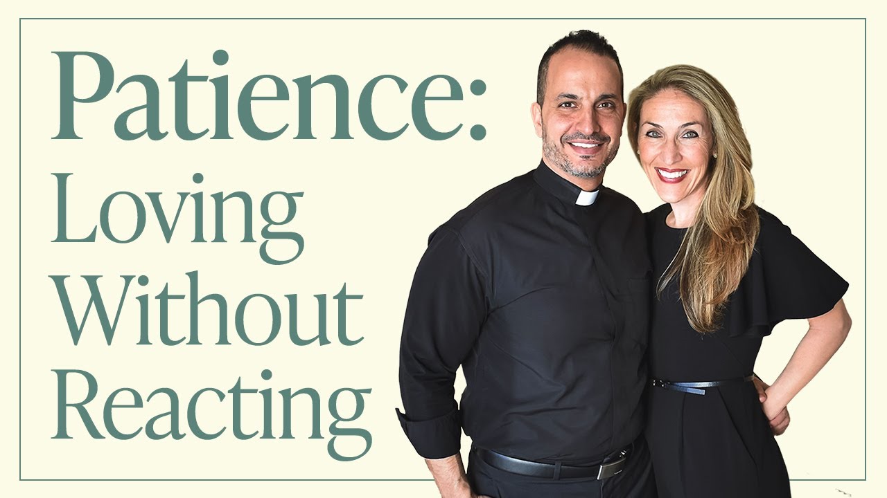 Live with the Louhs - Patience: Loving Without Reacting [Relationships #1]