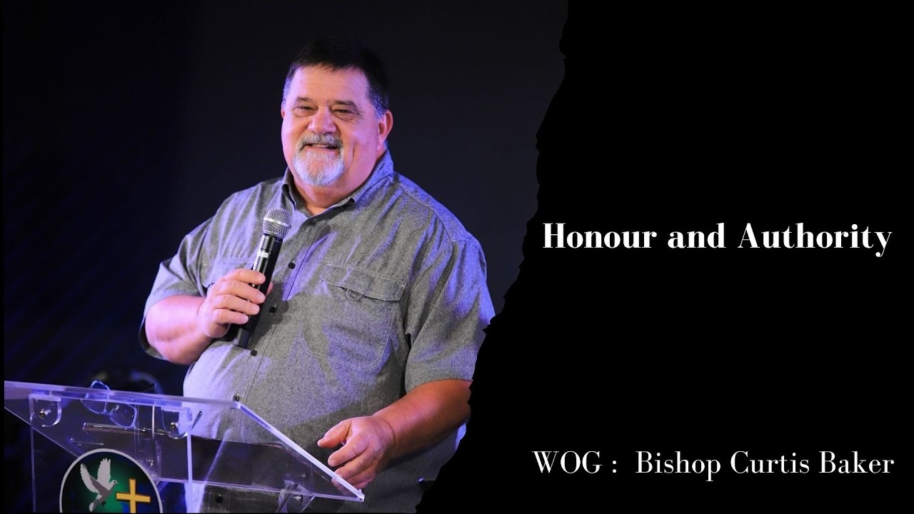 Honour and Authority | Bishop Curtis Baker | HIC Singapore