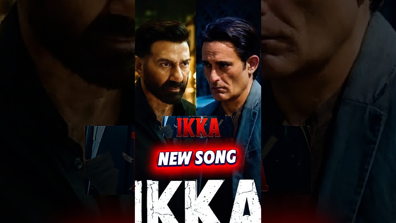 Woh Ikka hai song review || ikka movie new song || Sunny Deol || Akshay Khanna ||