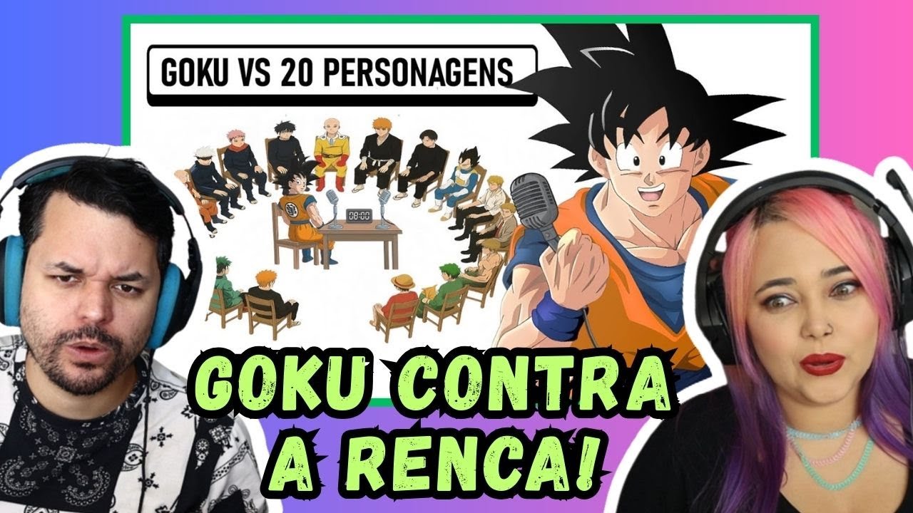 GOKU VS 20 PERSONAGENS | Debate de Animes // REACT
